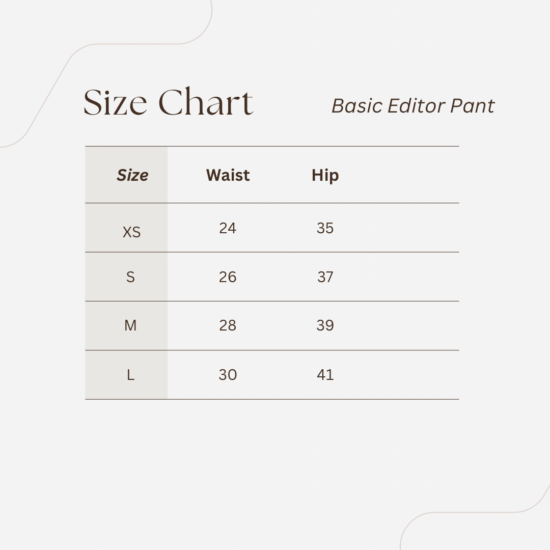 Basic Editor Pant
